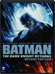BATMAN: The Dark Knight Returns