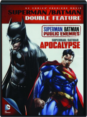 SUPERMAN / BATMAN DOUBLE FEATURE