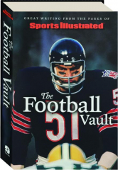 SPORTS ILLUSTRATED: The Football Vault