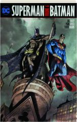 SUPERMAN / BATMAN, VOLUME 6