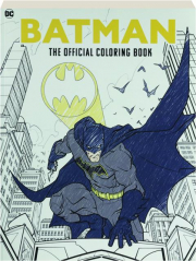 BATMAN: The Official Coloring Book