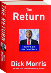 THE RETURN: Trump's Big 2024 Comeback