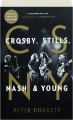 CSNY: Crosby, Stills, Nash & Young
