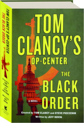 TOM CLANCY'S OP-CENTER THE BLACK ORDER