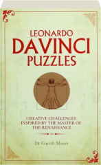 LEONARDO DA VINCI PUZZLES: Creative Challenges Inspired by the Master of the Renaissance