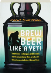 BREW BEER LIKE A YETI