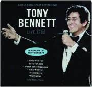 TONY BENNETT: Live 1982