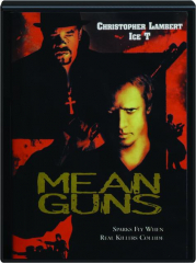 MEAN GUNS
