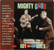 MIGHTY GOOD: Boy Meets Girls