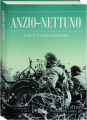 ANZIO NETTUNO: A Battle of Leadership Mistakes