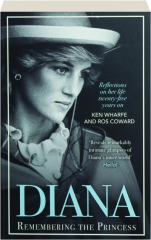 DIANA: Remembering the Princess