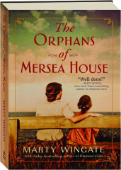 THE ORPHANS OF MERSEA HOUSE