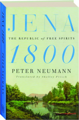 JENA 1800: The Republic of Free Spirits