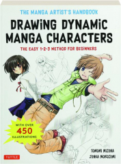 DRAWING DYNAMIC MANGA CHARACTERS: The Easy 1-2-3 Method for Beginners