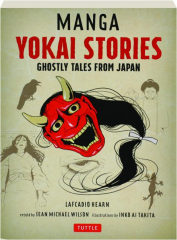 MANGA YOKAI STORIES: Ghostly Tales from Japan
