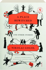 A PLACE BEWITCHED AND OTHER STORIES
