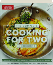THE COMPLETE COOKING FOR TWO COOKBOOK, REVISED