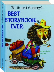RICHARD SCARRY'S BEST STORYBOOK EVER