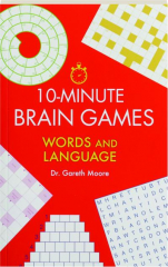10-MINUTE BRAIN GAMES: Words and Language