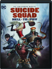 SUICIDE SQUAD: Hell to Pay