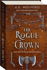 THE ROGUE CROWN