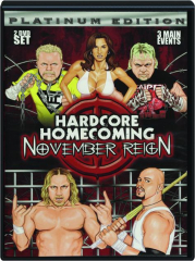 HARDCORE HOMECOMING: November Reign