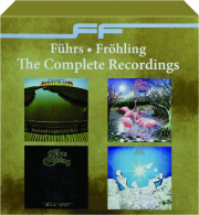 FUHRS & FROHLING: The Complete Recordings