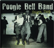 POOGIE BELL BAND: Suga Top