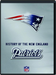 HISTORY OF THE NEW ENGLAND PATRIOTS