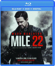 MILE 22