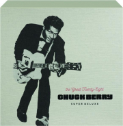 CHUCK BERRY: The Great Twenty-Eight
