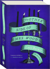 THE OTHER SIDE OF MRS. WOOD