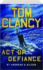 TOM CLANCY ACT OF DEFIANCE