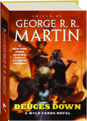 DEUCES DOWN