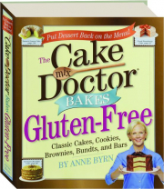 THE CAKE MIX DOCTOR BAKES GLUTEN-FREE