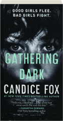 GATHERING DARK