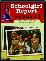 SCHOOLGIRL REPORT, VOLUME #1