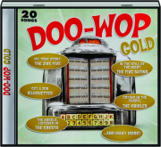 DOO-WOP GOLD: 20 Songs