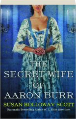 THE SECRET WIFE OF AARON BURR