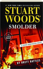 STUART WOODS' SMOLDER