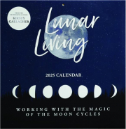 2025 LUNAR LIVING CALENDAR