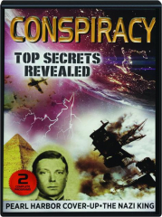CONSPIRACY: Pearl Harbor Cover-Up / The Nazi King