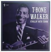 T-BONE WALKER: Strollin' with Tebow