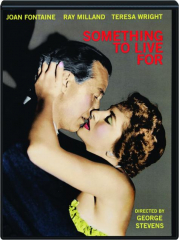 SOMETHING TO LIVE FOR