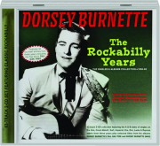 DORSEY BURNETTE: The Rockabilly Years