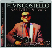 ELVIS COSTELLO: Nashville & Back