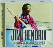 JIMI HENDRIX: High Times at San Jose