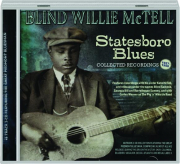 BLIND WILLIE MCTELL: Statesboro Blues