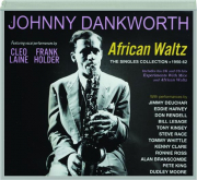 JOHNNY DANKWORTH: African Waltz