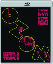 OZON'S TRANSGRESSIVE TRIPLE